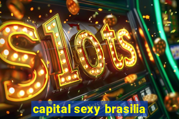 capital sexy brasilia